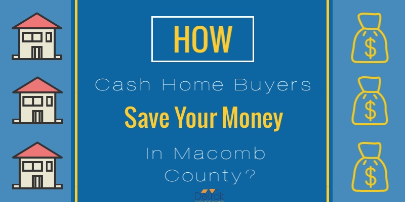 Cash Home Buyers Macomb County
