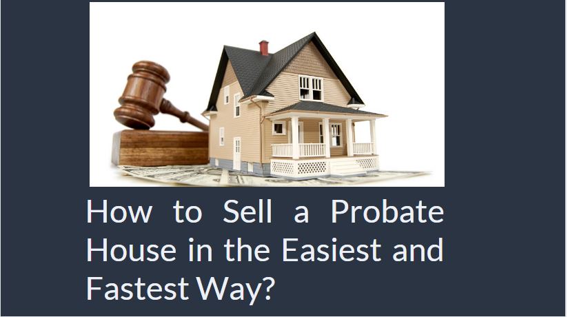 sell probate property