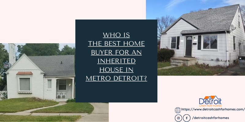 best home buyers for an inherited house