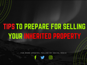 Tips To Prepare For Selling Your Inherited Property