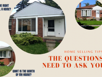 Home Selling Tips: The Questions You Need To Ask Yourself
