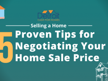 Selling a Home: 5 Proven Tips for Negotiating Your Home Sale Price