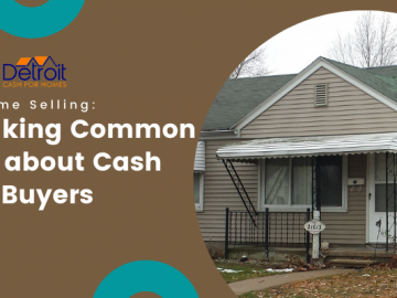 Debunking Common Myths about Cash Home Buyers