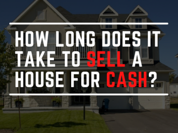 How Long Does it Take to Sell a House for Cash? Detroit Cash For Homes Explains