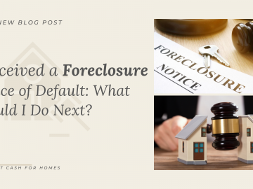 I Received a Foreclosure Notice of Default: What Should I Do Next?