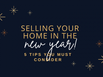 Selling Your Home in the New Year 5 Tips You Must Consider