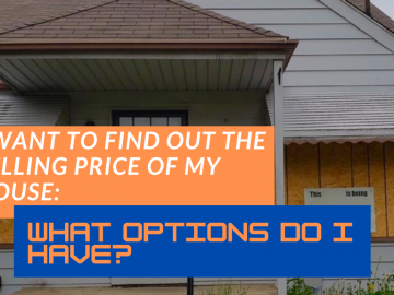 I Want to Find Out the Selling Price of My House: What Options do I Have?
