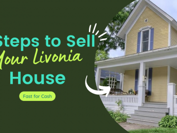 3 Steps to Sell Your Livonia House Fast for Cash