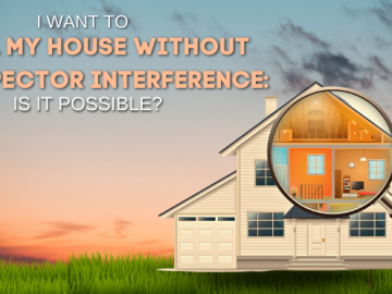 I Want to Sell My House Without Inspector Interference Is it Possible
