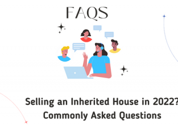 Selling an Inherited House in 2022 Commonly Asked Questions