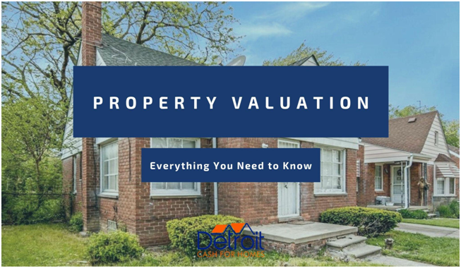 Evaluating Your Property: Steps You Need to Consider