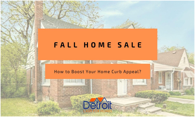 Boost Your Curb Appeal Tips to Get Your House Ready for Fall Sale