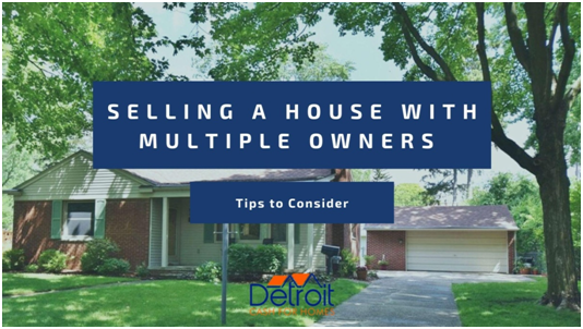 Selling a House with Multiple Owners Tips from the Experts