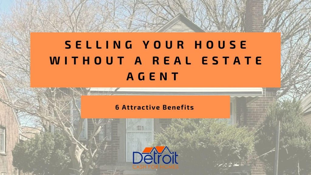Sell Your House Without a Real Estate Agent