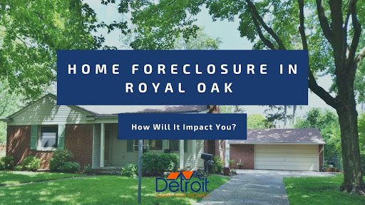 Home Foreclosure in Royal Oak